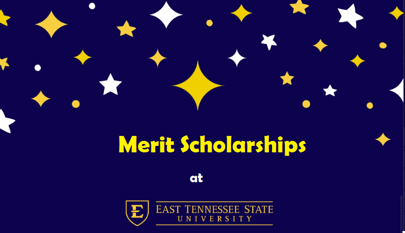 Merit Scholarships ETSU