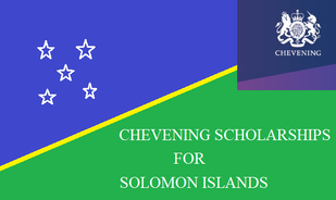 Chevening Scholarships for Solomon Islands 