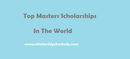Top Masters Scholarships in the World 