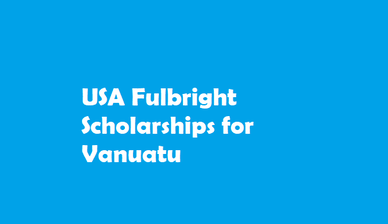 USA scholarships for Vanuatu 