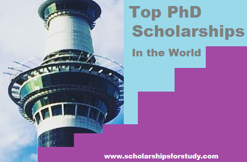 Top Doctorate or PhD Scholarships in the World 